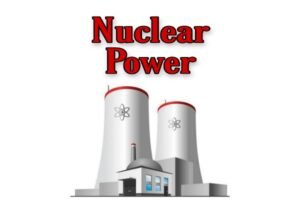 Why do we need Nuclear power 