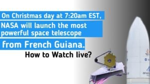 How to watch James Webb space telescope launching live