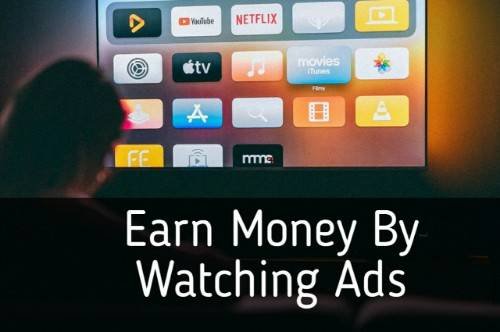 Get paid to watch ads