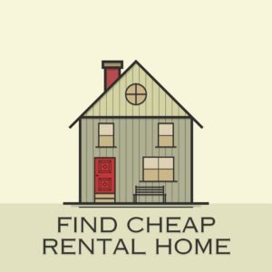 Where To Find Cheap Houses For Rent